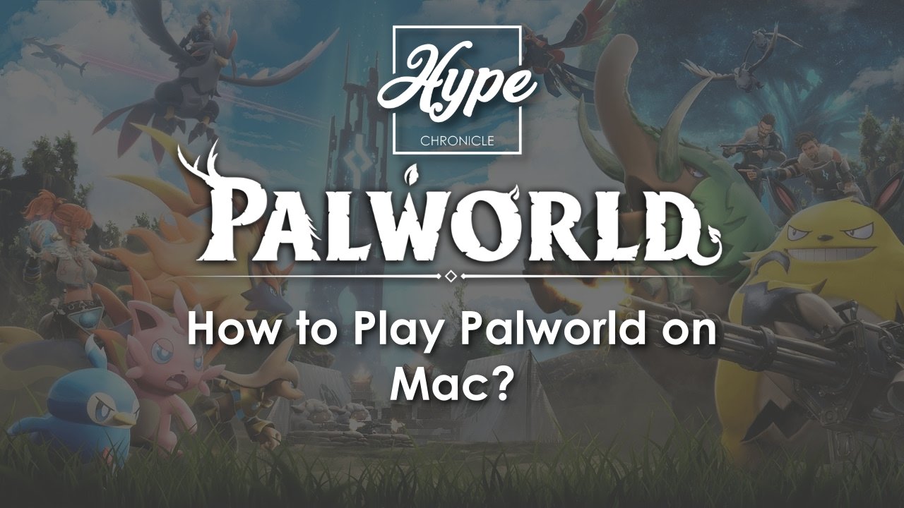 A featured image for an article which talks about if Palworld can be played on Mac