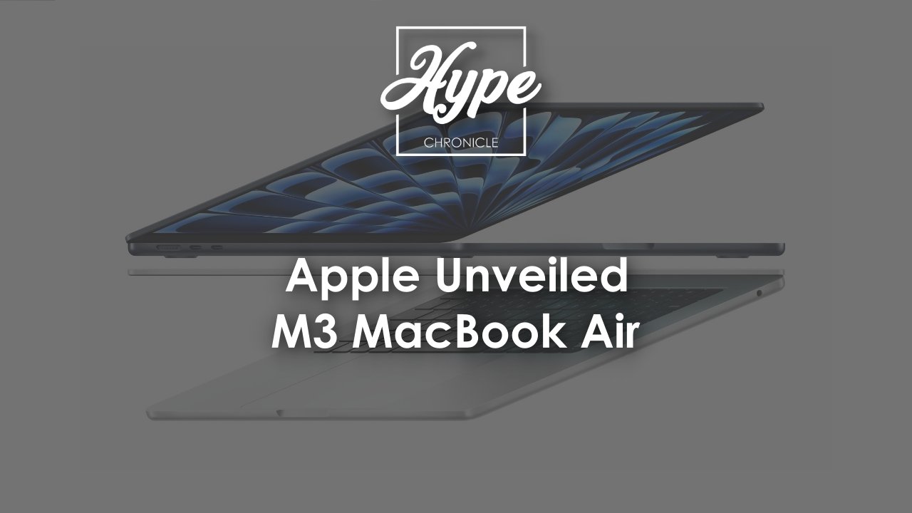 A featured image for a news article which talks about Apple's latest refresh of it's MacBook Air line-up with the inclusion of M3 chips